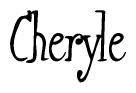 Cursive 'Cheryle' Text