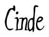 Cursive 'Cinde' Text