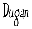 The image is of the word Dugan stylized in a cursive script.