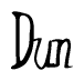 The image is a stylized text or script that reads 'Dun' in a cursive or calligraphic font.