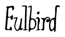 The image is a stylized text or script that reads 'Eulbird' in a cursive or calligraphic font.