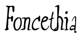 The image is of the word Foncethia stylized in a cursive script.