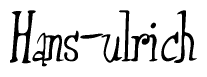 The image is of the word Hans-ulrich stylized in a cursive script.