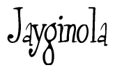 The image is a stylized text or script that reads 'Jayginola' in a cursive or calligraphic font.