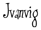 The image is of the word Jvanvig stylized in a cursive script.