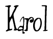 The image is a stylized text or script that reads 'Karol' in a cursive or calligraphic font.