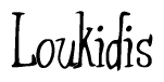 The image contains the word 'Loukidis' written in a cursive, stylized font.