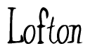 The image is a stylized text or script that reads 'Lofton' in a cursive or calligraphic font.