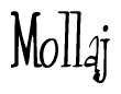 The image contains the word 'Mollaj' written in a cursive, stylized font.