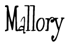   The image is of the word Mallory stylized in a cursive script. 