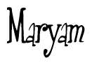 The image is a stylized text or script that reads 'Maryam' in a cursive or calligraphic font.