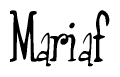 The image contains the word 'Mariaf' written in a cursive, stylized font.