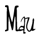 The image is a stylized text or script that reads 'Mau' in a cursive or calligraphic font.