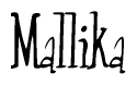 The image contains the word 'Mallika' written in a cursive, stylized font.