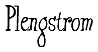 The image is a stylized text or script that reads 'Plengstrom' in a cursive or calligraphic font.