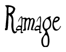 The image is of the word Ramage stylized in a cursive script.