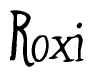 The image is of the word Roxi stylized in a cursive script.