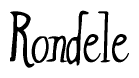 The image contains the word 'Rondele' written in a cursive, stylized font.