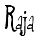 The image contains the word 'Raja' written in a cursive, stylized font.