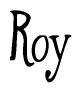 The image is a stylized text or script that reads 'Roy' in a cursive or calligraphic font.