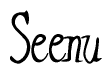The image is of the word Seenu stylized in a cursive script.