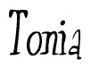 The image contains the word 'Tonia' written in a cursive, stylized font.