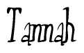 The image is of the word Tannah stylized in a cursive script.