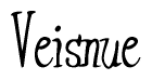 The image contains the word 'Veisnue' written in a cursive, stylized font.