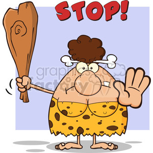 A cartoon cavewoman holding a club and signaling 'stop' with her hand. She is wearing a spotted garment and has a bone in her hair.