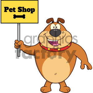 The clipart image features a cartoon dog standing upright and holding a sign with the words Pet Shop written on it. The sign also has a bone icon above the text. The dog is smiling and appears friendly, with a brown and tan coat, wearing a red collar with yellow dots.