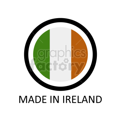 A circular clipart image featuring the Irish flag colors (green, white, and orange) with a black border. Below the circle, the text 'MADE IN IRELAND' is displayed in bold, black letters.