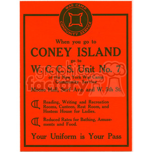 A vintage poster promoting services offered by the New York War Camp Community Service at Coney Island. It directs visitors to W.C.C.S. Unit No. 7 at Moose Hall, Surf Ave. and W. 5th St. The poster mentions amenities like reading, writing, recreation rooms, canteen, rest room, hostess house for ladies, and reduced rates for bathing, amusements, and food.