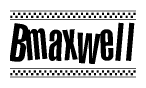 The clipart image displays the text Bmaxwell in a bold, stylized font. It is enclosed in a rectangular border with a checkerboard pattern running below and above the text, similar to a finish line in racing. 