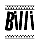 The image is a black and white clipart of the text Billi in a bold, italicized font. The text is bordered by a dotted line on the top and bottom, and there are checkered flags positioned at both ends of the text, usually associated with racing or finishing lines.