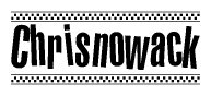 The image contains the text Chrisnowack in a bold, stylized font, with a checkered flag pattern bordering the top and bottom of the text.