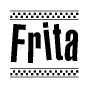 The image is a black and white clipart of the text Frita in a bold, italicized font. The text is bordered by a dotted line on the top and bottom, and there are checkered flags positioned at both ends of the text, usually associated with racing or finishing lines.