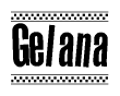 The image is a black and white clipart of the text Gelana in a bold, italicized font. The text is bordered by a dotted line on the top and bottom, and there are checkered flags positioned at both ends of the text, usually associated with racing or finishing lines.
