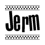 The image contains the text Jerm in a bold, stylized font, with a checkered flag pattern bordering the top and bottom of the text.