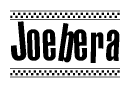 The image is a black and white clipart of the text Joebera in a bold, italicized font. The text is bordered by a dotted line on the top and bottom, and there are checkered flags positioned at both ends of the text, usually associated with racing or finishing lines.