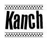The clipart image displays the text Kanch in a bold, stylized font. It is enclosed in a rectangular border with a checkerboard pattern running below and above the text, similar to a finish line in racing. 