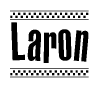 The clipart image displays the text Laron in a bold, stylized font. It is enclosed in a rectangular border with a checkerboard pattern running below and above the text, similar to a finish line in racing. 