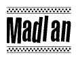 The clipart image displays the text Madlan in a bold, stylized font. It is enclosed in a rectangular border with a checkerboard pattern running below and above the text, similar to a finish line in racing. 