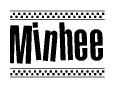 The clipart image displays the text Minhee in a bold, stylized font. It is enclosed in a rectangular border with a checkerboard pattern running below and above the text, similar to a finish line in racing. 