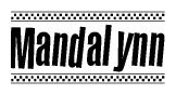 The clipart image displays the text Mandalynn in a bold, stylized font. It is enclosed in a rectangular border with a checkerboard pattern running below and above the text, similar to a finish line in racing. 