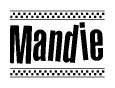 The image contains the text Mandie in a bold, stylized font, with a checkered flag pattern bordering the top and bottom of the text.