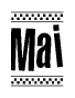 The clipart image displays the text Mai in a bold, stylized font. It is enclosed in a rectangular border with a checkerboard pattern running below and above the text, similar to a finish line in racing. 
