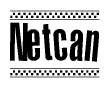 The image is a black and white clipart of the text Netcan in a bold, italicized font. The text is bordered by a dotted line on the top and bottom, and there are checkered flags positioned at both ends of the text, usually associated with racing or finishing lines.