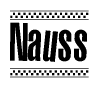 The clipart image displays the text Nauss in a bold, stylized font. It is enclosed in a rectangular border with a checkerboard pattern running below and above the text, similar to a finish line in racing. 