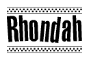 The image is a black and white clipart of the text Rhondah in a bold, italicized font. The text is bordered by a dotted line on the top and bottom, and there are checkered flags positioned at both ends of the text, usually associated with racing or finishing lines.