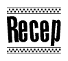 The clipart image displays the text Recep in a bold, stylized font. It is enclosed in a rectangular border with a checkerboard pattern running below and above the text, similar to a finish line in racing. 